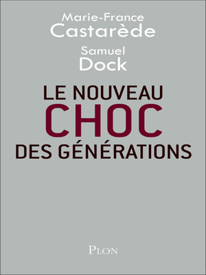 cover image of Le nouveau choc des générations